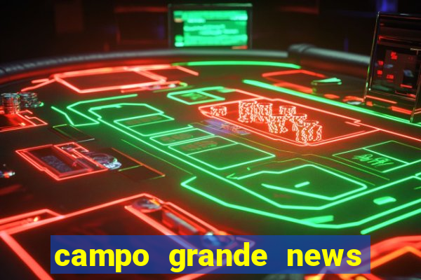 campo grande news jovem morre